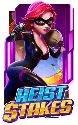 Heist Stakes PG