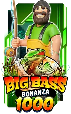 Big Bass Bonanza 1000 PPSLOT